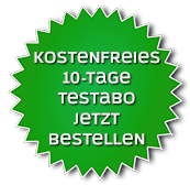 Kostenfreies 10 Tage Testabo jetzt bestellen!